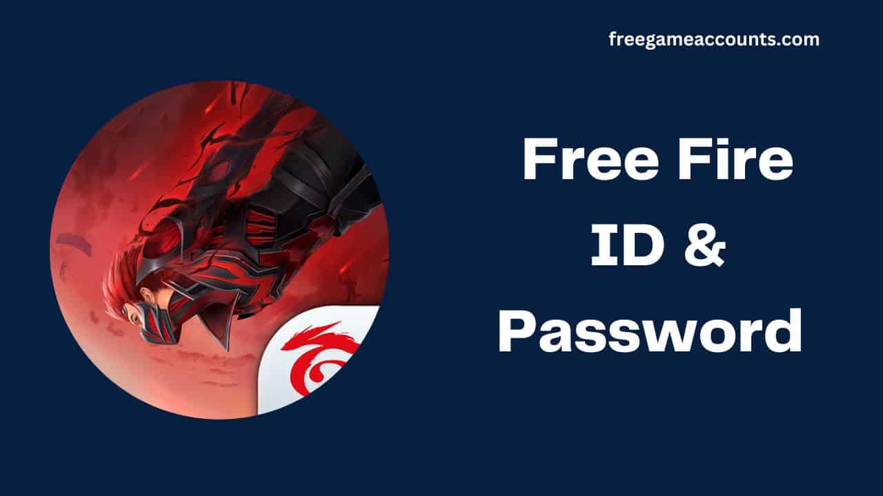 Free Fire ID And Password